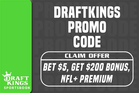 draftkings promo code first-time|DraftKings Promo Code: $200 in Bonus Bets & NFL+ Premium.